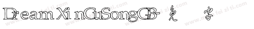 Dream XinCuSongGB字体转换